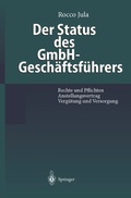 Cover: Der Status des GmbH-Gesch&auml;ftsf&uuml;hrers - Springer