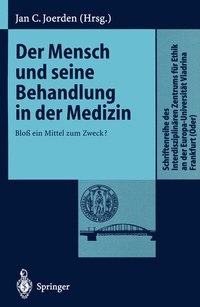 Abbildung von: Der Mensch und seine Behandlung in der Medizin - Springer