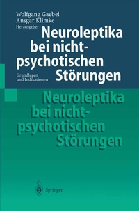 Abbildung von: Neuroleptika bei nichtpsychotischen Störungen - Springer