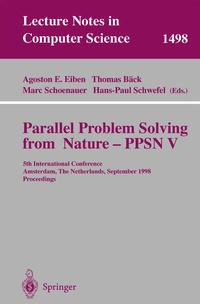 Enlarge image Cover: Parallel Problem Solving from Nature - PPSN V - Springer