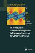 Cover: An Introduction to Recent Developments in Theory and Numerics for Conservation Laws - Springer