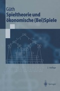 Cover: Spieltheorie und &ouml;konomische (Bei)Spiele - Springer