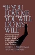 Cover: "If You Love Me, You Will Do My Will" - WW Norton & Co