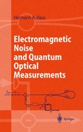 Cover: Electromagnetic Noise and Quantum Optical Measurements - Springer