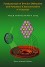 Cover: Fundamentals of Powder Diffraction and Structural Characterization of Materials - Springer