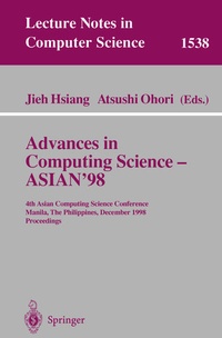 Enlarge image Cover: Advances in Computing Science - ASIAN'98 - Springer