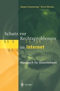 Cover: Schutz vor Rechtsproblemen im Internet - Springer