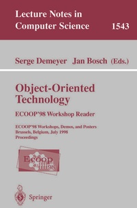 Enlarge image Cover: Object-Oriented Technology. ECOOP '98 Workshop Reader - Springer