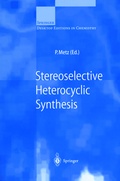 Cover: Stereoselective Heterocyclic Synthesis - Springer