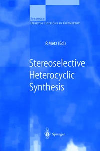 Enlarge image Cover: Stereoselective Heterocyclic Synthesis - Springer
