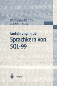 Abbildung von: Einführung in den Sprachkern von SQL-99 - Springer