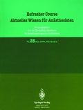 Cover: Aktuelles Wissen f&uuml;r An&auml;sthesisten - Springer