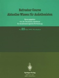 Cover: Aktuelles Wissen f&uuml;r An&auml;sthesisten - Springer