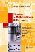 Cover: L'&eacute;preuve de Math&eacute;matiques en PSI, Volume 2 - Springer