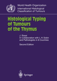Abbildung von: Histological Typing of Tumours of the Thymus - Springer
