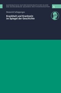 Cover: Krankheit und Kranksein im Spiegel der Geschichte - Springer