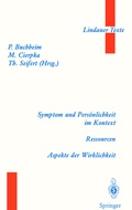 Cover: Symptom und Pers&ouml;nlichkeit im Kontext. Ressourcen. Aspekte der Wirklichkeit - Springer