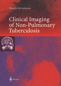 Cover: Clinical Imaging in Non-Pulmonary Tuberculosis - Springer