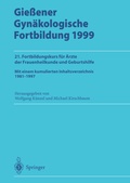 Cover: Gie&szlig;ener Gyn&auml;kologische Fortbildung 1999 - Springer