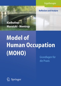 Abbildung von: Model of Human Occupation (MOHO) - Springer