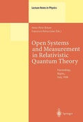 Cover: Open Systems and Measurement in Relativistic Quantum Theory - Springer