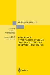 Enlarge image Cover: Stochastic Interacting Systems: Contact, Voter and Exclusion Processes - Springer