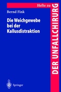 Cover: Die Weichgewebe bei der Kallusdistraktion - Springer