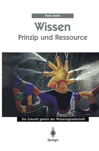 Enlarge image Cover: Wissen - Prinzip und Ressource - Springer
