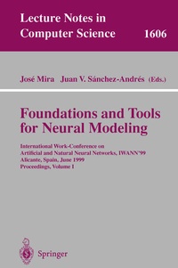 Enlarge image Cover: Foundations and Tools for Neural Modeling - Springer