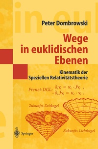 Abbildung von: Wege in euklidischen Ebenen Kinematik der Speziellen Relativitätstheorie - Springer