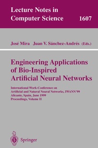 Enlarge image Cover: Engineering Applications of Bio-Inspired Artificial Neural Networks - Springer