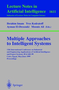Enlarge image Cover: Multiple Approaches to Intelligent Systems - Springer