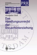 Cover: Das Handlungsunrecht der Steuerhinterziehung - Springer
