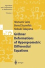 Cover: Gröbner Deformations of Hypergeometric Differential Equations - Springer
