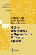 Cover: Gr&ouml;bner Deformations of Hypergeometric Differential Equations - Springer