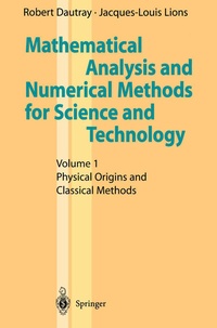 Enlarge image Cover: Mathematical Analysis and Numerical Methods for Science and Technology - Springer