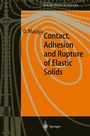 Cover: Contact, Adhesion and Rupture of Elastic Solids - Springer