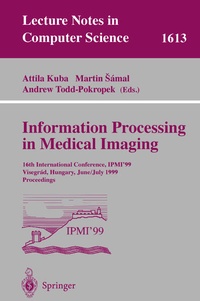 Enlarge image Cover: Information Processing in Medical Imaging - Springer