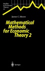 Cover: Mathematical Methods for Economic Theory 2 - Springer