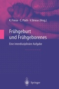 Cover: Fr&uuml;hgeburt und Fr&uuml;hgeborenes - Springer