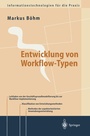Cover: Entwicklung von Workflow-Typen - Springer