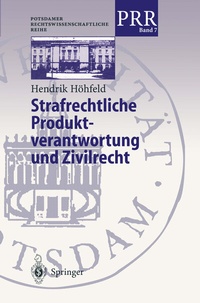 Abbildung von: Strafrechtliche Produktverantwortung und Zivilrecht - Springer
