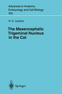 Abbildung von: The Mesencephalic Trigeminal Nucleus in the Cat - Springer