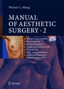 Bild: Manual of Aesthetic Surgery 2 - Springer