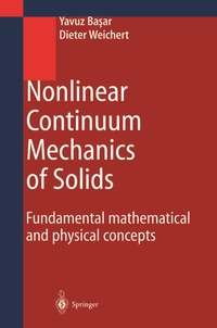 Enlarge image Cover: Nonlinear Continuum Mechanics of Solids - Springer