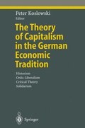 Cover: The Theory of Capitalism in the German Economic Tradition - Springer