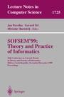 Cover: SOFSEM'99: Theory and Practice of Informatics - Springer
