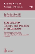 Cover: SOFSEM'99: Theory and Practice of Informatics - Springer