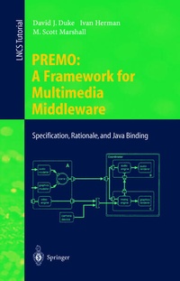 Enlarge image Cover: PREMO: A Framework for Multimedia Middleware - Springer