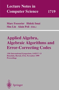 Enlarge image Cover: Applied Algebra, Algebraic Algorithms and Error-Correcting Codes - Springer